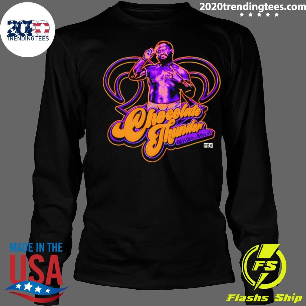 Official Willie Mack Chocolate Thunder - Adult & Kids T-Shirts, Sweatshirts & Hoodies apparel design preview 4