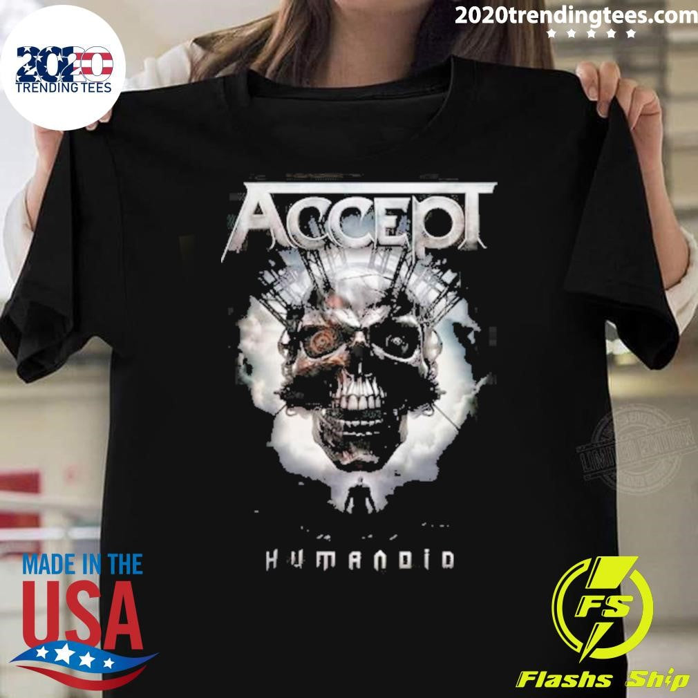 Official accept Humanoid - Adult & Kids T-Shirts, Sweatshirts & Hoodies apparel design preview 1