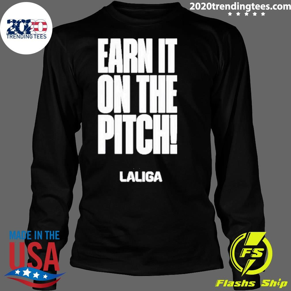 Official earn It On The Pitch - Adult & Kids T-Shirts, Sweatshirts & Hoodies apparel design preview 4
