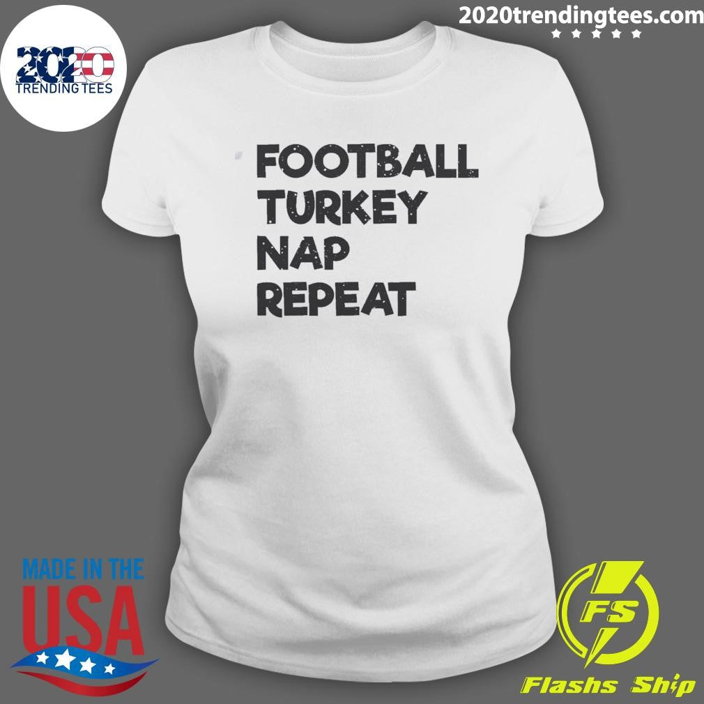 Official football Turkey Nap Repeat - Adult & Kids T-Shirts, Sweatshirts & Hoodies apparel design preview 3