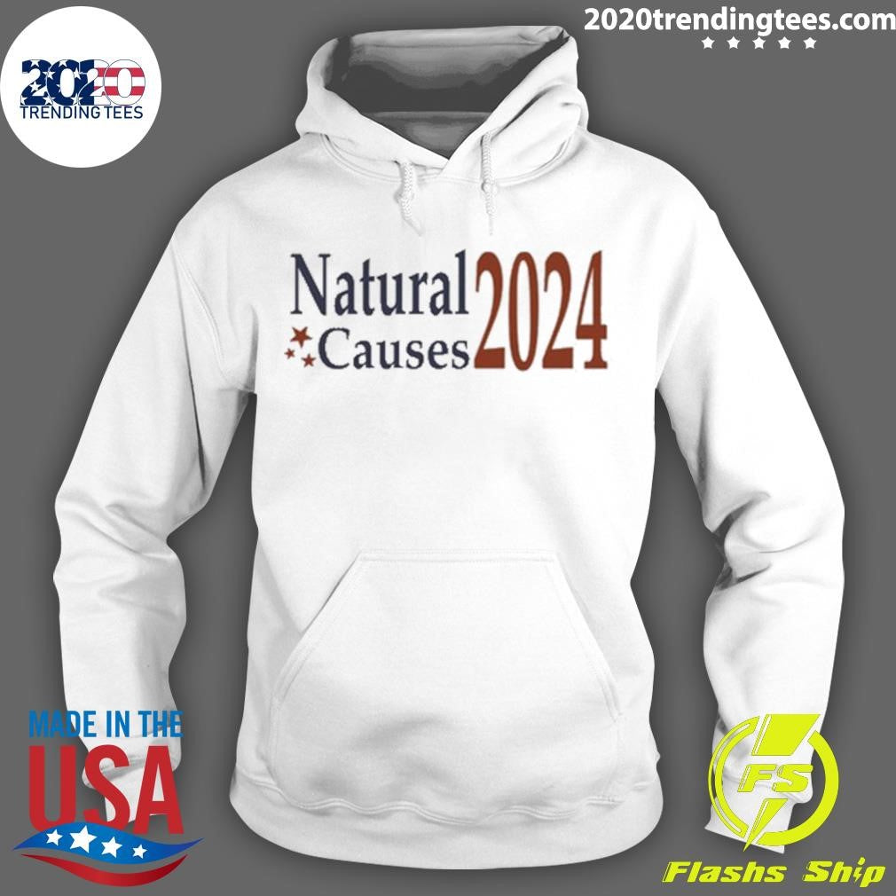 Official natural Causes 2024 - Adult & Kids T-Shirts, Sweatshirts & Hoodies apparel design preview 2
