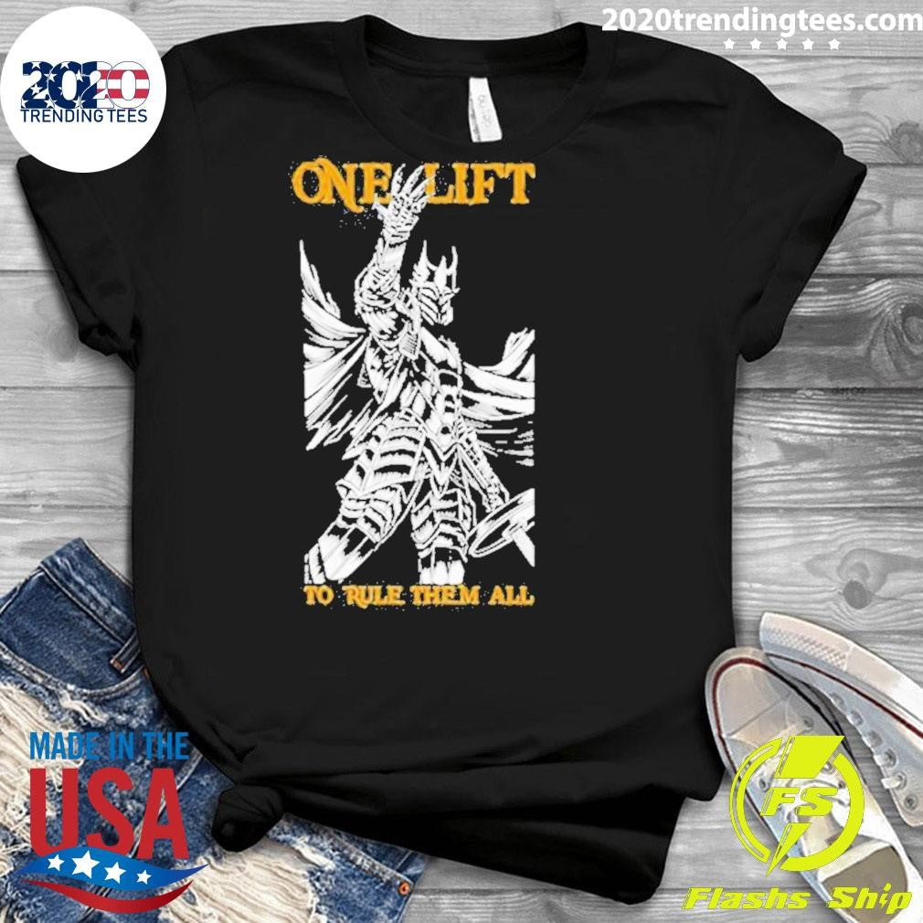Official one Lift To Rule Them All - Adult & Kids T-Shirts, Sweatshirts & Hoodies apparel design preview 3