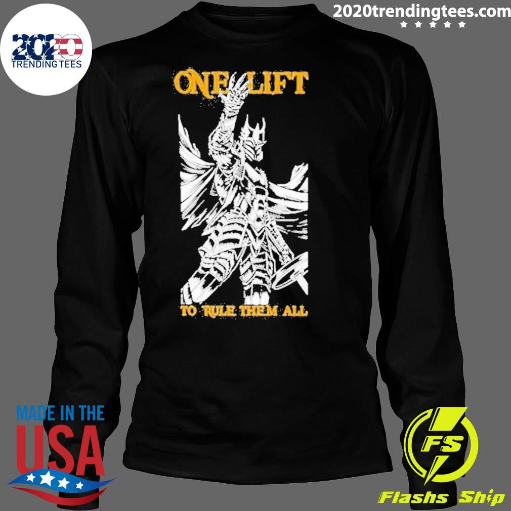 Official one Lift To Rule Them All - Adult & Kids T-Shirts, Sweatshirts & Hoodies apparel design preview 4