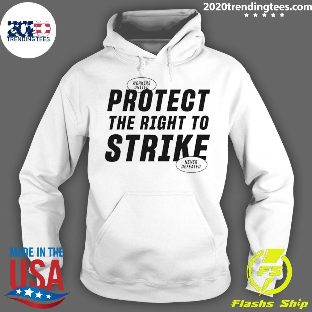 Official protect The Right To Strike - Adult & Kids T-Shirts, Sweatshirts & Hoodies apparel design preview 2
