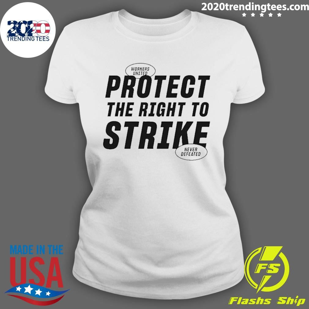 Official protect The Right To Strike - Adult & Kids T-Shirts, Sweatshirts & Hoodies apparel design preview 3