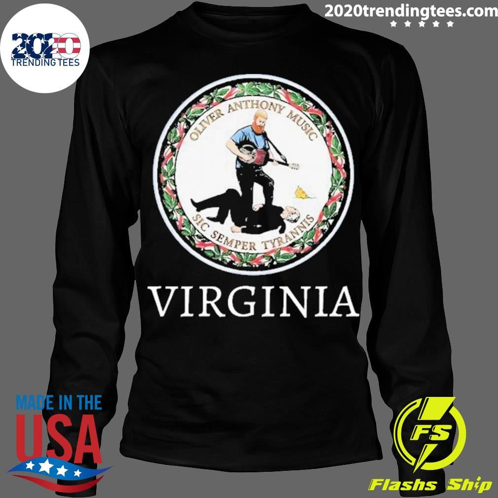 Oliver Anthony Music Sic Semper Tyrannis Virginia - Adult & Kids T-Shirts, Sweatshirts & Hoodies apparel design preview 4