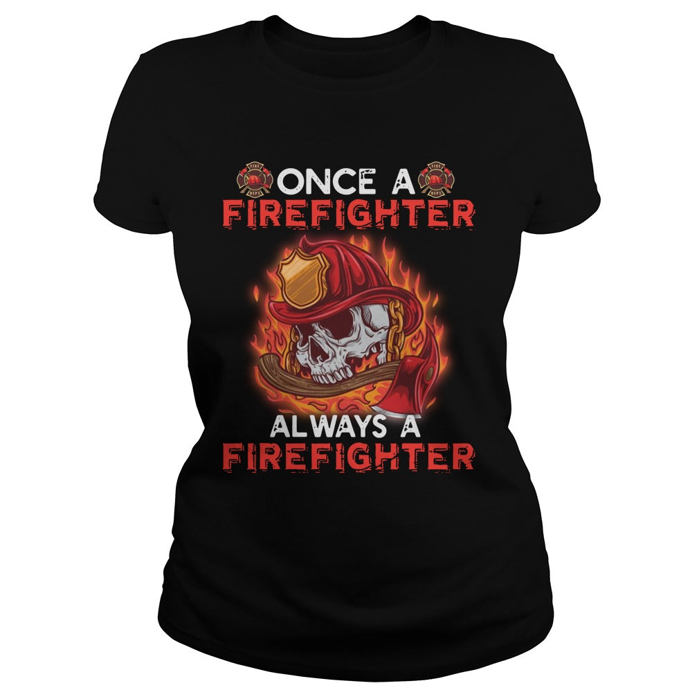 Once A Firefighter Always - Adult & Kids T-Shirts, Sweatshirts & Hoodies apparel design preview 2