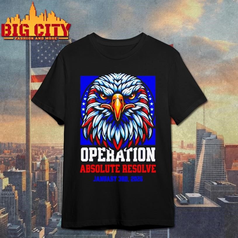 Operation Absolute Resolve January 3rd 2026 - Adult & Kids T-Shirts, Sweatshirts & Hoodies apparel design preview 1
