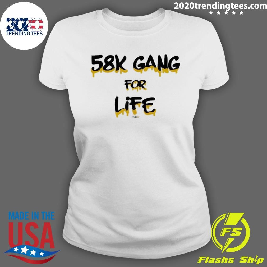 Original 58k Gang For Life - Adult & Kids T-Shirts, Sweatshirts & Hoodies apparel design preview 3