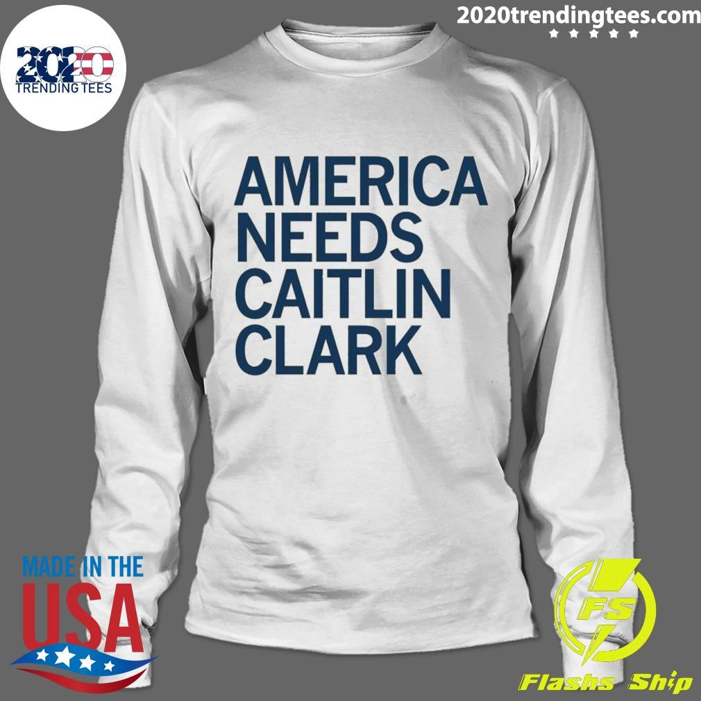 Original America Needs Caitlin Clark - Adult & Kids T-Shirts, Sweatshirts & Hoodies apparel design preview 4