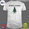 Original An Appeal To Heaven Tree - Adult & Kids T-Shirts, Sweatshirts & Hoodies apparel design preview 1