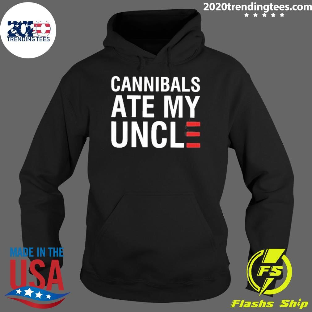 Original Cannibals Ate My Uncle - Adult & Kids T-Shirts, Sweatshirts & Hoodies apparel design preview 2