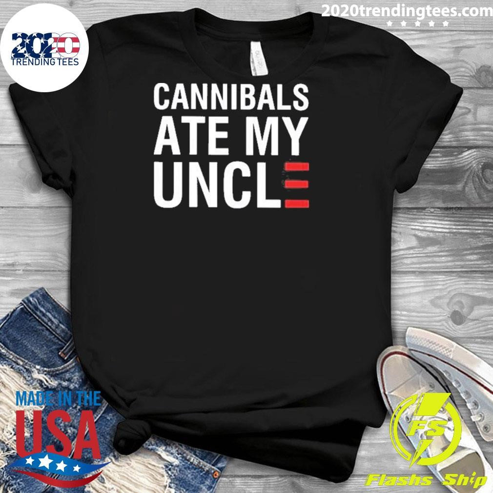 Original Cannibals Ate My Uncle - Adult & Kids T-Shirts, Sweatshirts & Hoodies apparel design preview 3