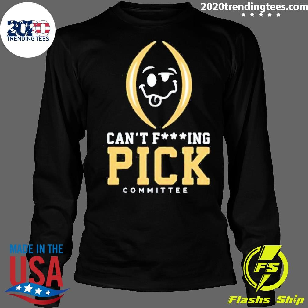 Original Can't Fing Pick Committee - Adult & Kids T-Shirts, Sweatshirts & Hoodies apparel design preview 4