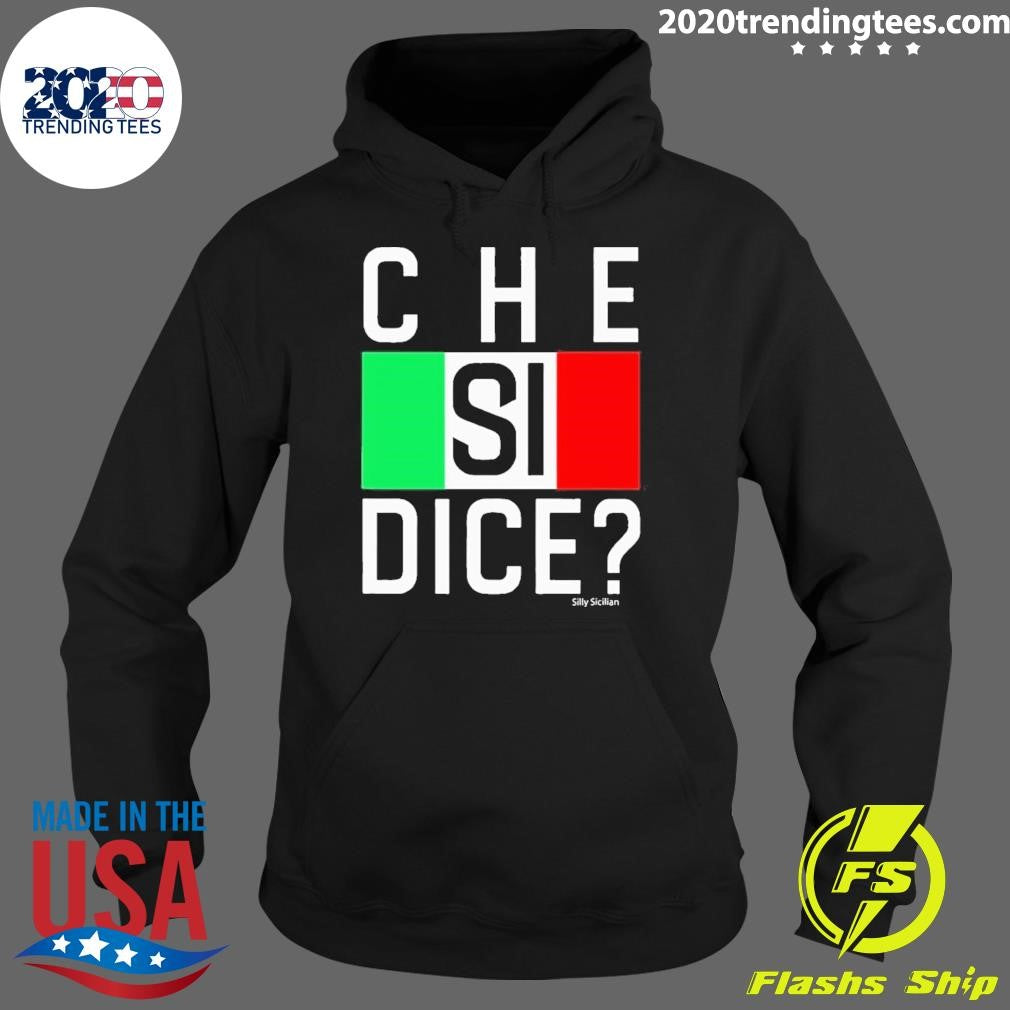 Original Che Si Dice Italian Whats Up Hows It Going - Adult & Kids T-Shirts, Sweatshirts & Hoodies apparel design preview 2
