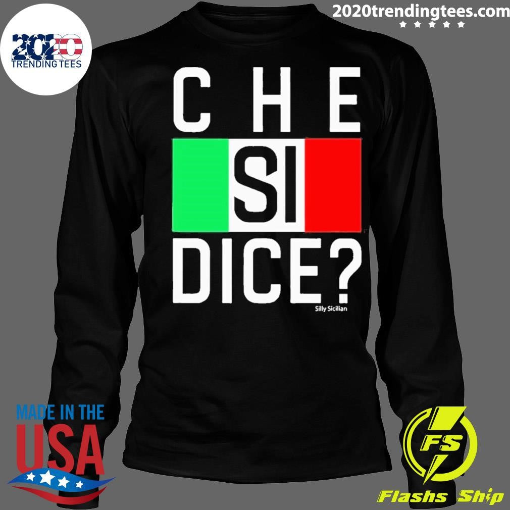 Original Che Si Dice Italian Whats Up Hows It Going - Adult & Kids T-Shirts, Sweatshirts & Hoodies apparel design preview 4
