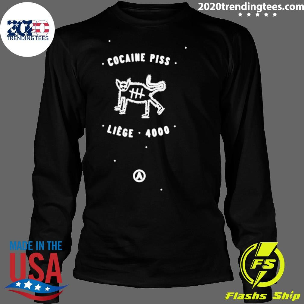 Original Cocaine Piss Liège 4000 - Adult & Kids T-Shirts, Sweatshirts & Hoodies apparel design preview 4