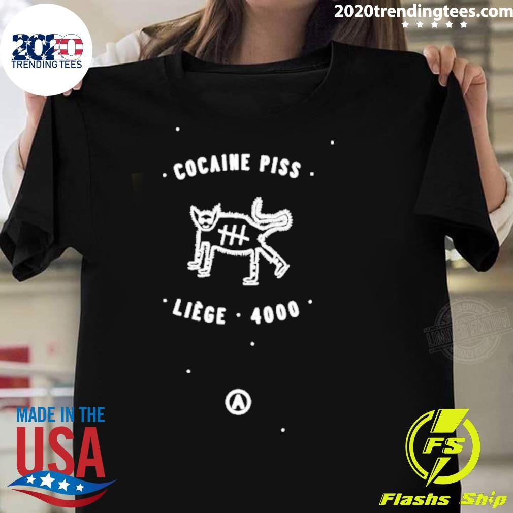 Original Cocaine Piss Liège 4000 - Adult & Kids T-Shirts, Sweatshirts & Hoodies apparel design preview 1