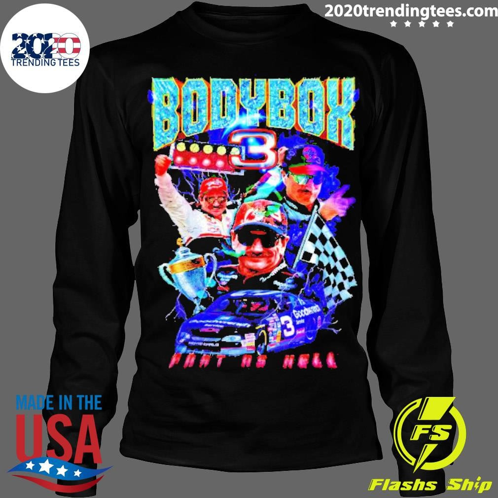 Original Dale Earnhardt Bodybox Past As Hell - Adult & Kids T-Shirts, Sweatshirts & Hoodies apparel design preview 4