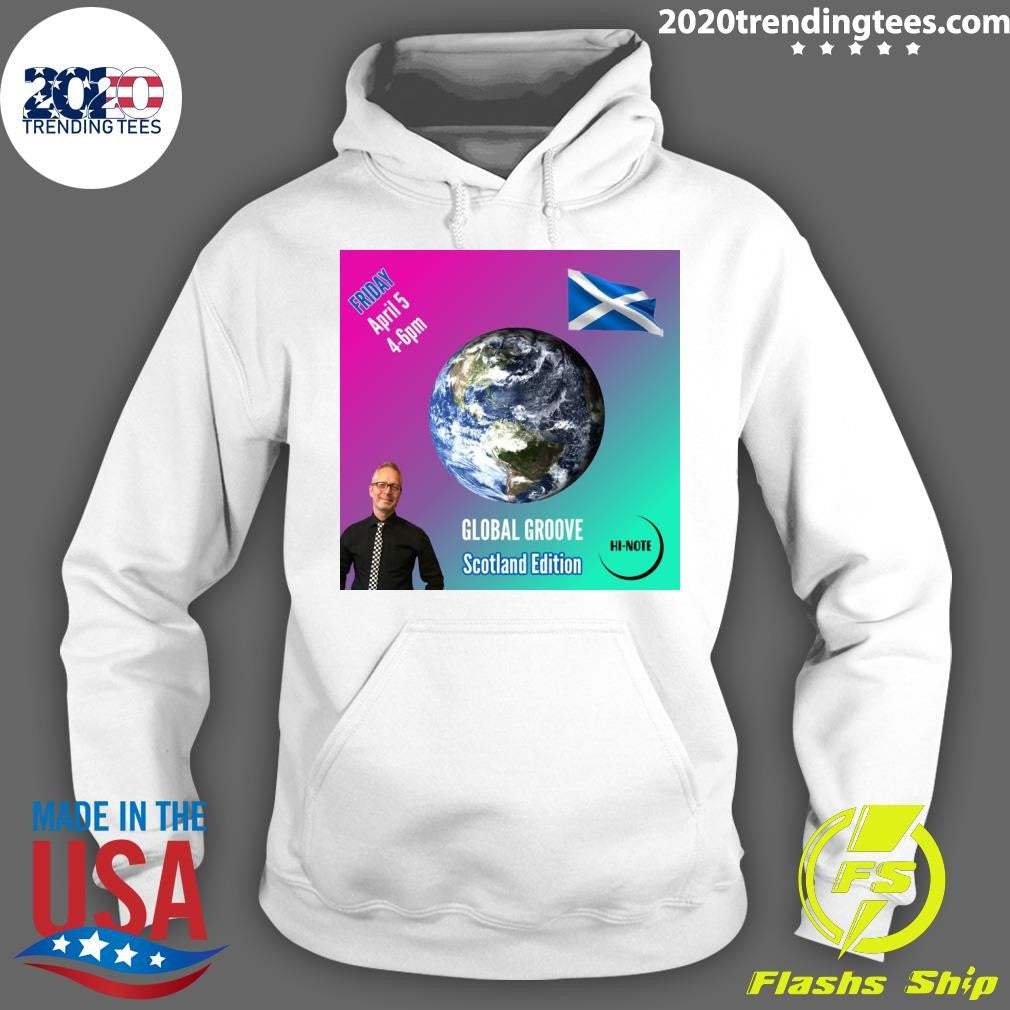 Original Global Groove Scotland Edition Friday April - Adult & Kids T-Shirts, Sweatshirts & Hoodies apparel design preview 2