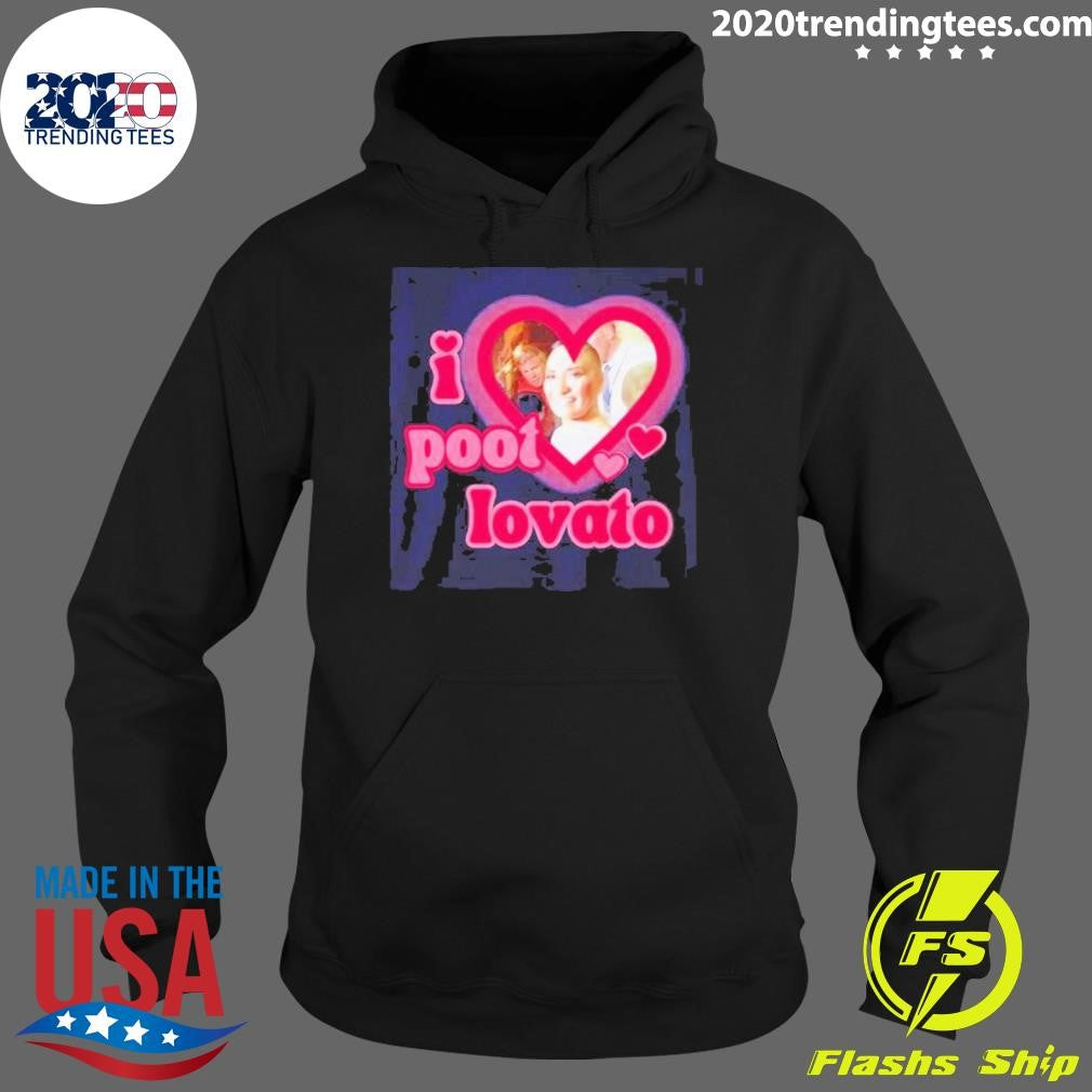 Original I Love Poot Lovato - Adult & Kids T-Shirts, Sweatshirts & Hoodies apparel design preview 2