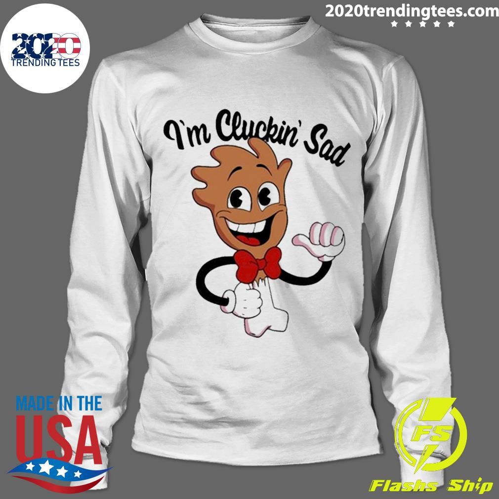 Original I'm Cluckin' Sad Drumstick - Adult & Kids T-Shirts, Sweatshirts & Hoodies apparel design preview 4