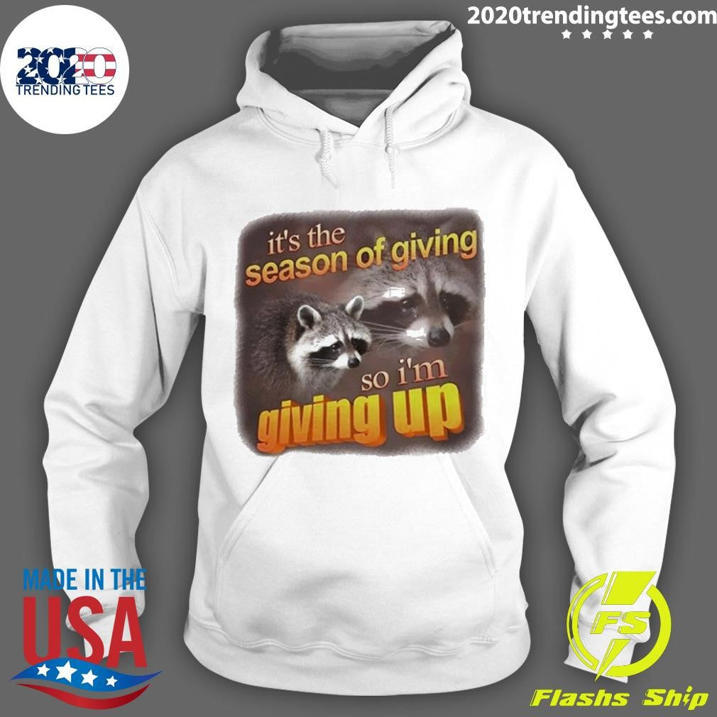 Original It's The Season Of Giving So I'm Up - Adult & Kids T-Shirts, Sweatshirts & Hoodies apparel design preview 2