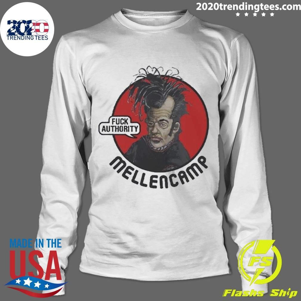 Original John Mellencamp F Authority 2024 - Adult & Kids T-Shirts, Sweatshirts & Hoodies apparel design preview 4