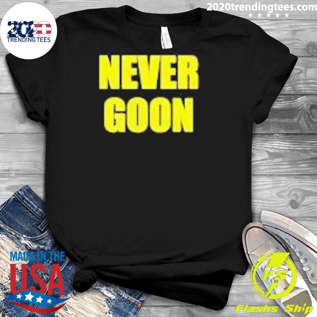 Original Minion Never Goon - Adult & Kids T-Shirts, Sweatshirts & Hoodies apparel design preview 3