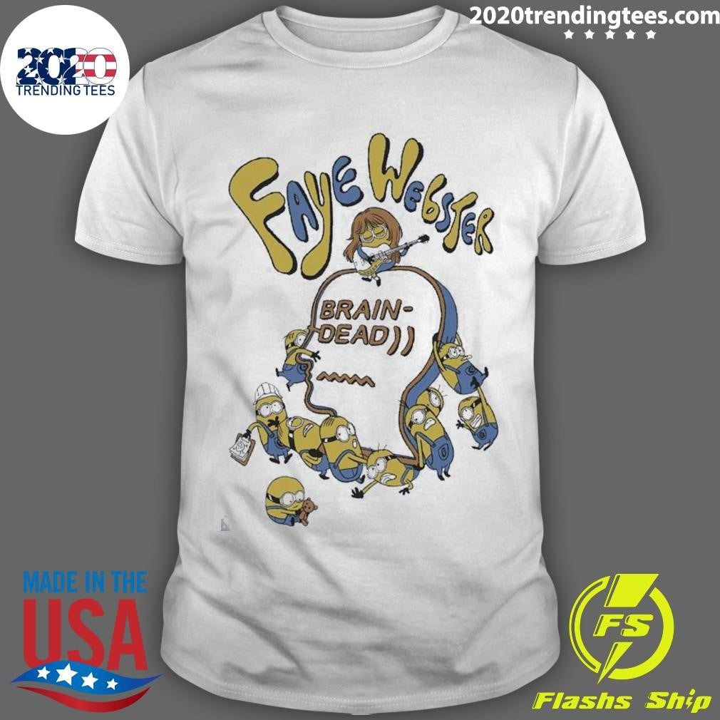 Original Minions Brain Dead X Faye Webster - Adult & Kids T-Shirts, Sweatshirts & Hoodies apparel design preview 1