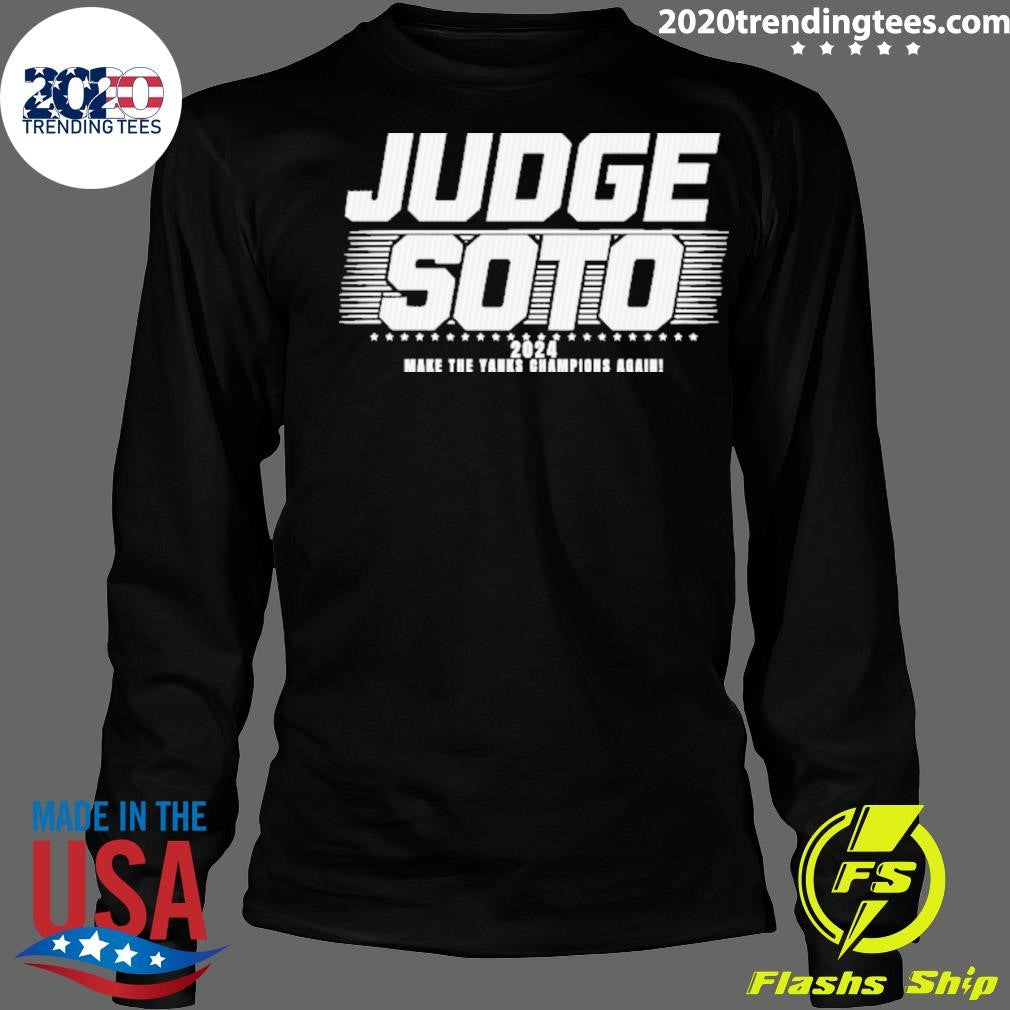 Original New York Yankees Baseball Judge Soto - Adult & Kids T-Shirts, Sweatshirts & Hoodies apparel design preview 4
