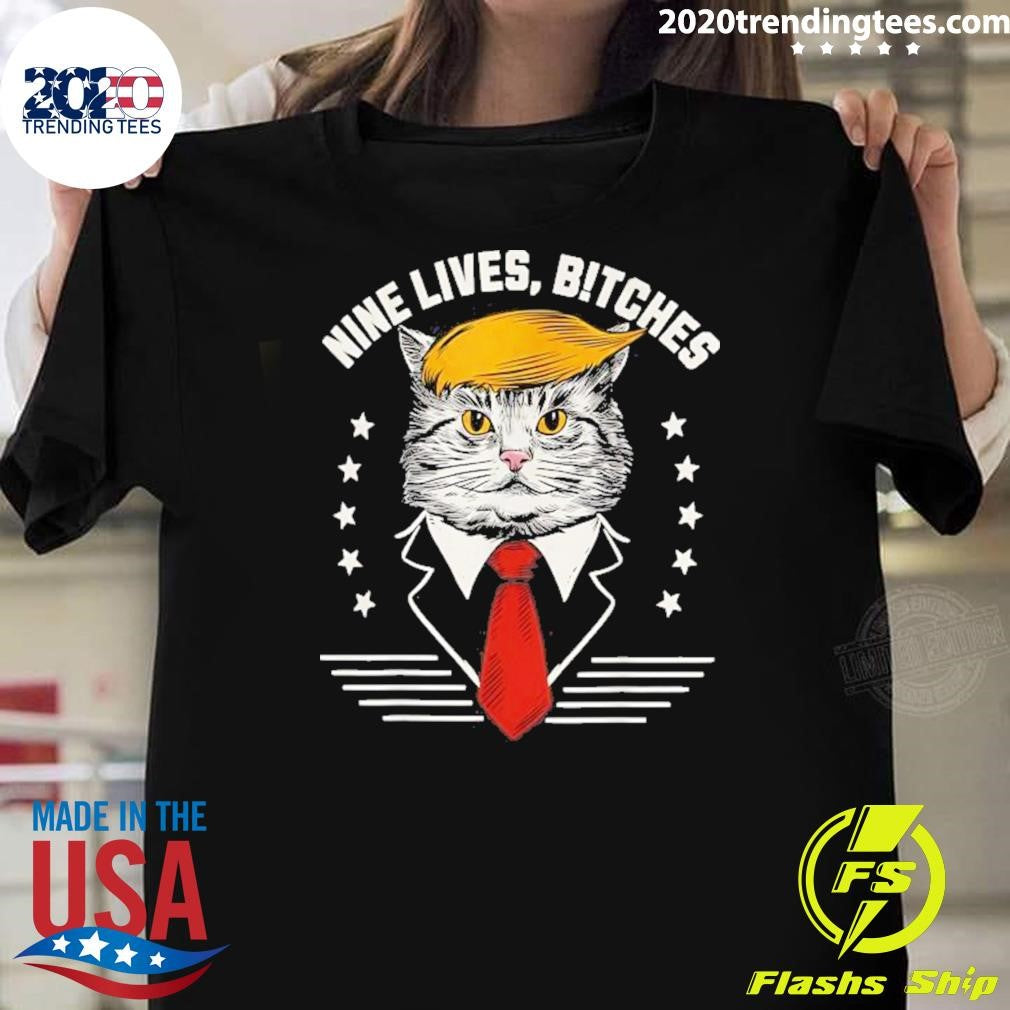 Original Nine Lives Bitches Cat Political 2024 - Adult & Kids T-Shirts, Sweatshirts & Hoodies apparel design preview 1