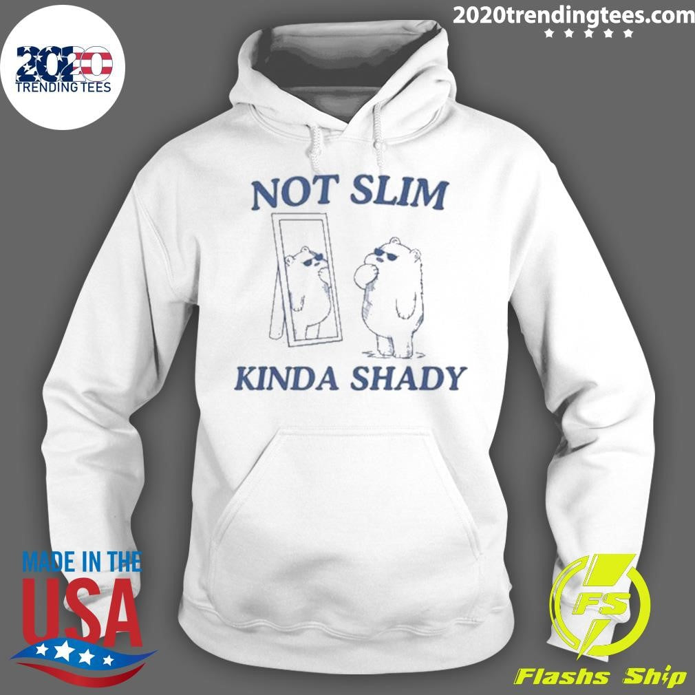 Original Not Slim Kinda Shady - Adult & Kids T-Shirts, Sweatshirts & Hoodies apparel design preview 2