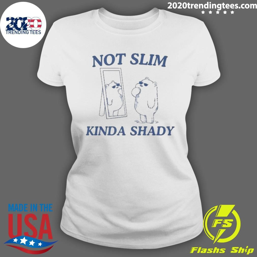 Original Not Slim Kinda Shady - Adult & Kids T-Shirts, Sweatshirts & Hoodies apparel design preview 3
