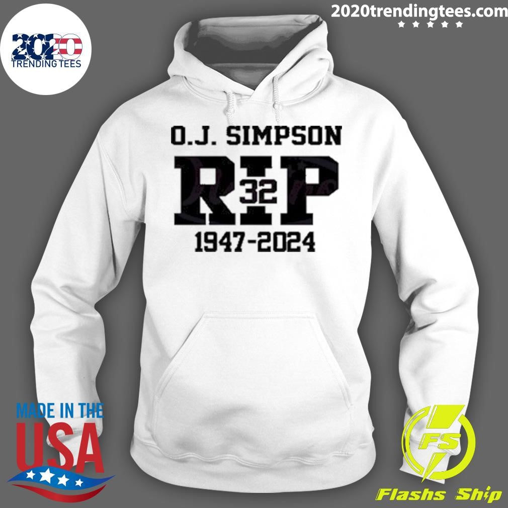 Original OJ Simpson RIP 32 1947-2024 - Adult & Kids T-Shirts, Sweatshirts & Hoodies apparel design preview 2