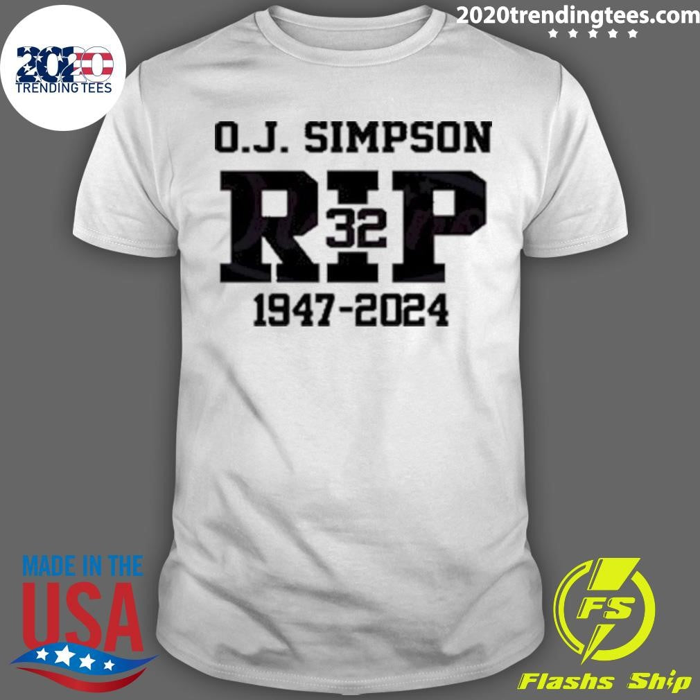Original OJ Simpson RIP 32 1947-2024 - Adult & Kids T-Shirts, Sweatshirts & Hoodies apparel design preview 1