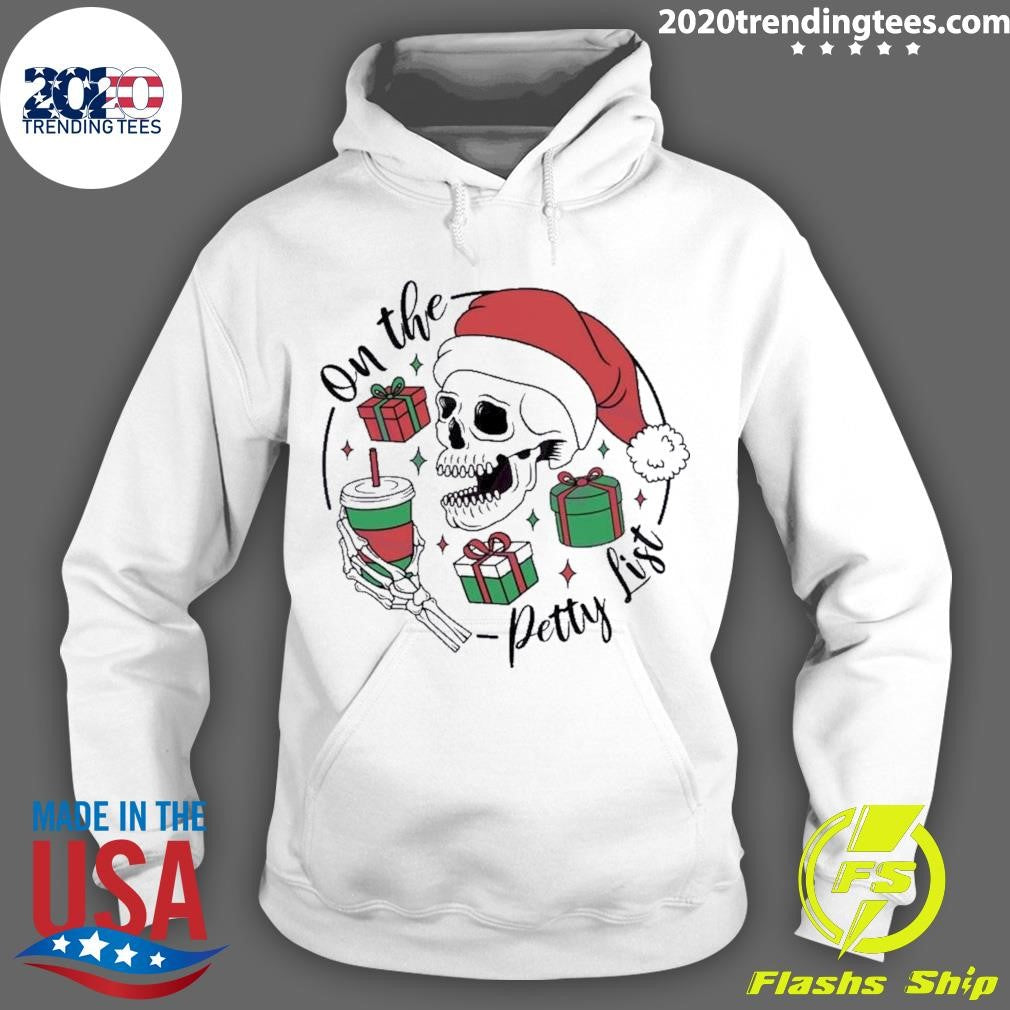 Original On The Petty List Skeleton - Adult & Kids T-Shirts, Sweatshirts & Hoodies apparel design preview 2