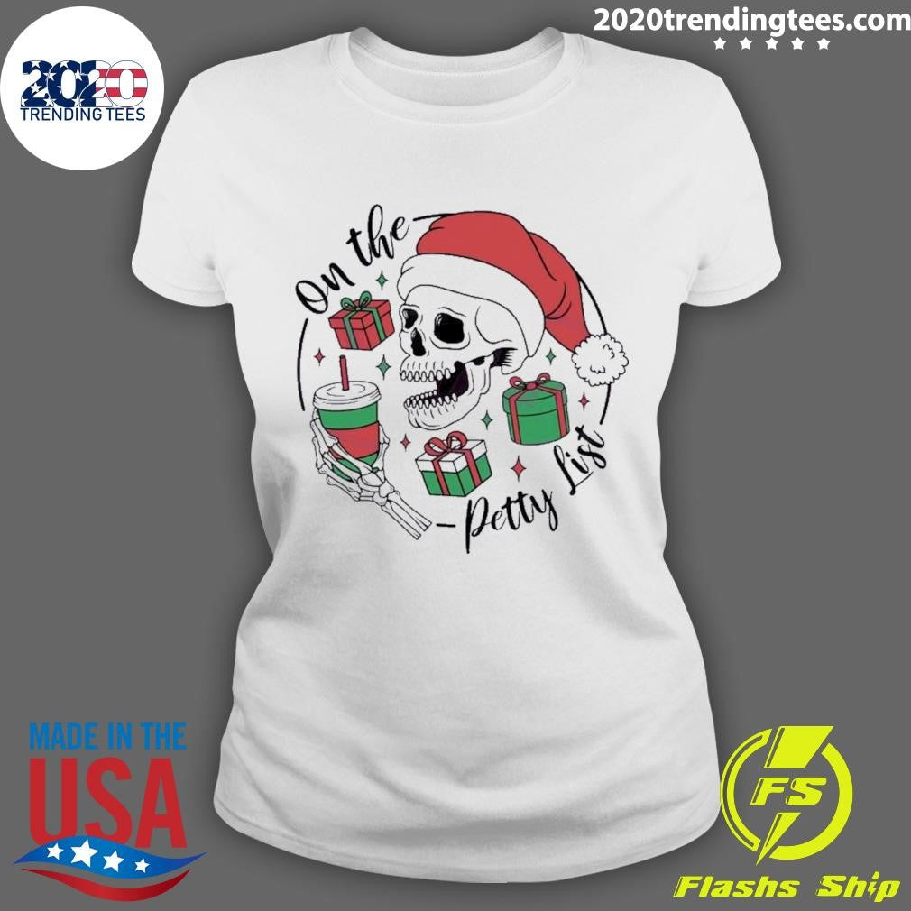 Original On The Petty List Skeleton - Adult & Kids T-Shirts, Sweatshirts & Hoodies apparel design preview 3