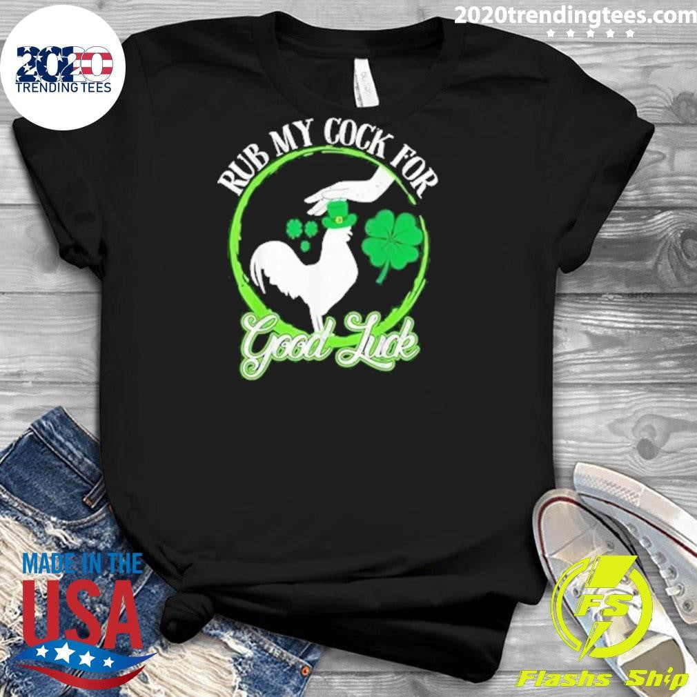 Original Rub My Cock For Good Luck St Patrick's Day - Adult & Kids T-Shirts, Sweatshirts & Hoodies apparel design preview 3