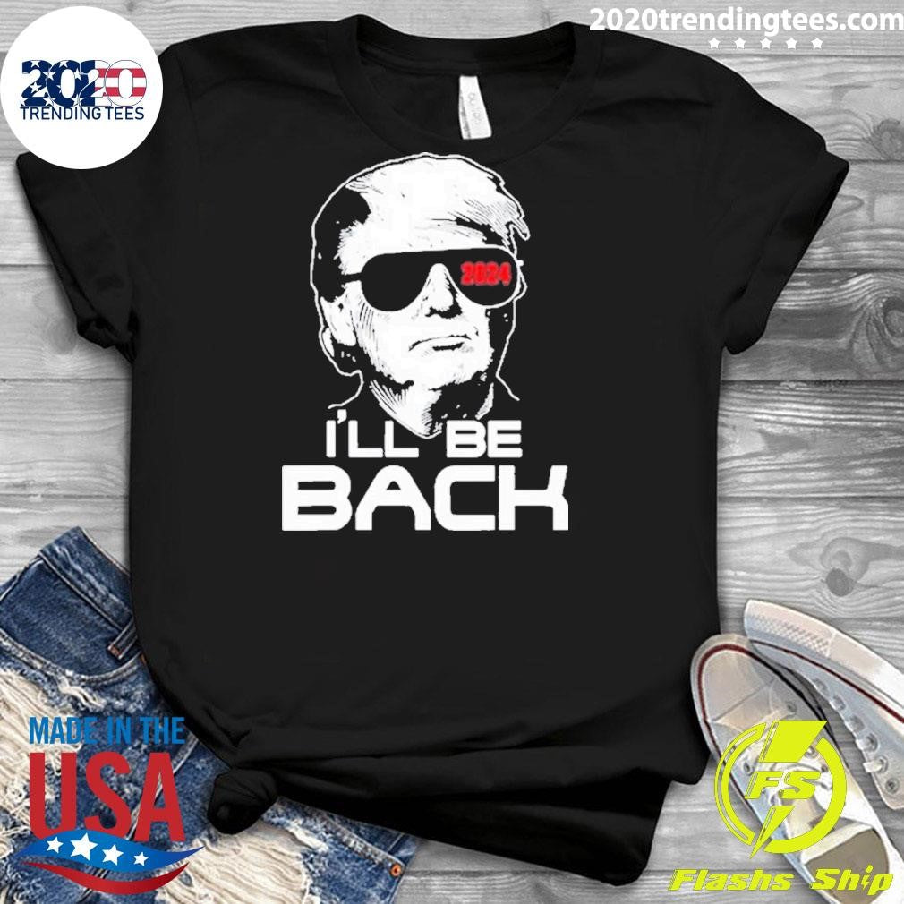Original Trump 2024 I'll Be Back - Adult & Kids T-Shirts, Sweatshirts & Hoodies apparel design preview 3
