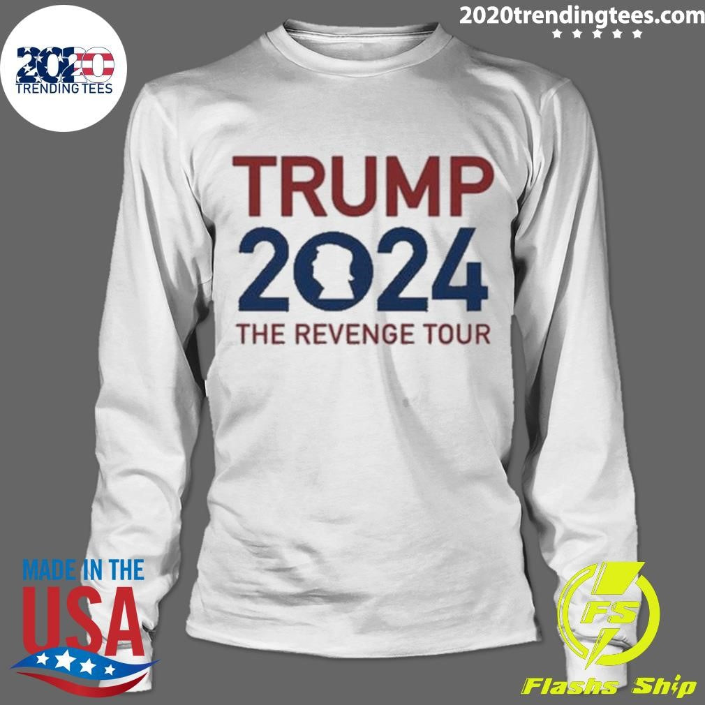 Original Trump 2024 The Revenge Tour - Adult & Kids T-Shirts, Sweatshirts & Hoodies apparel design preview 4