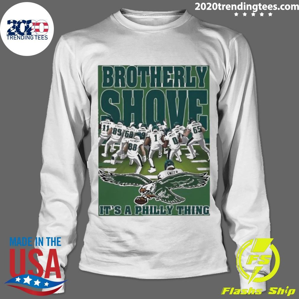Original green Brotherly Shove It's A Phill Thing - Adult & Kids T-Shirts, Sweatshirts & Hoodies apparel design preview 4