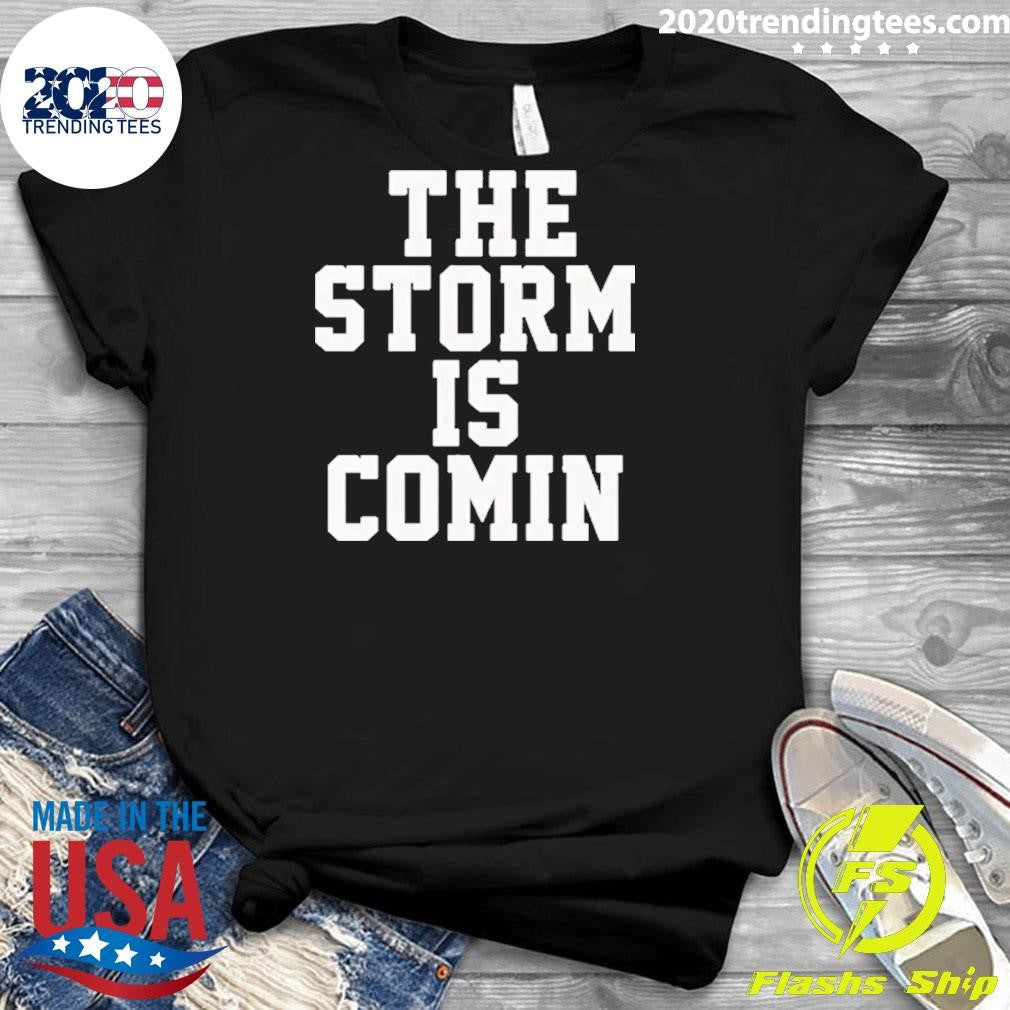 Original john The Storm Is Comin - Adult & Kids T-Shirts, Sweatshirts & Hoodies apparel design preview 3