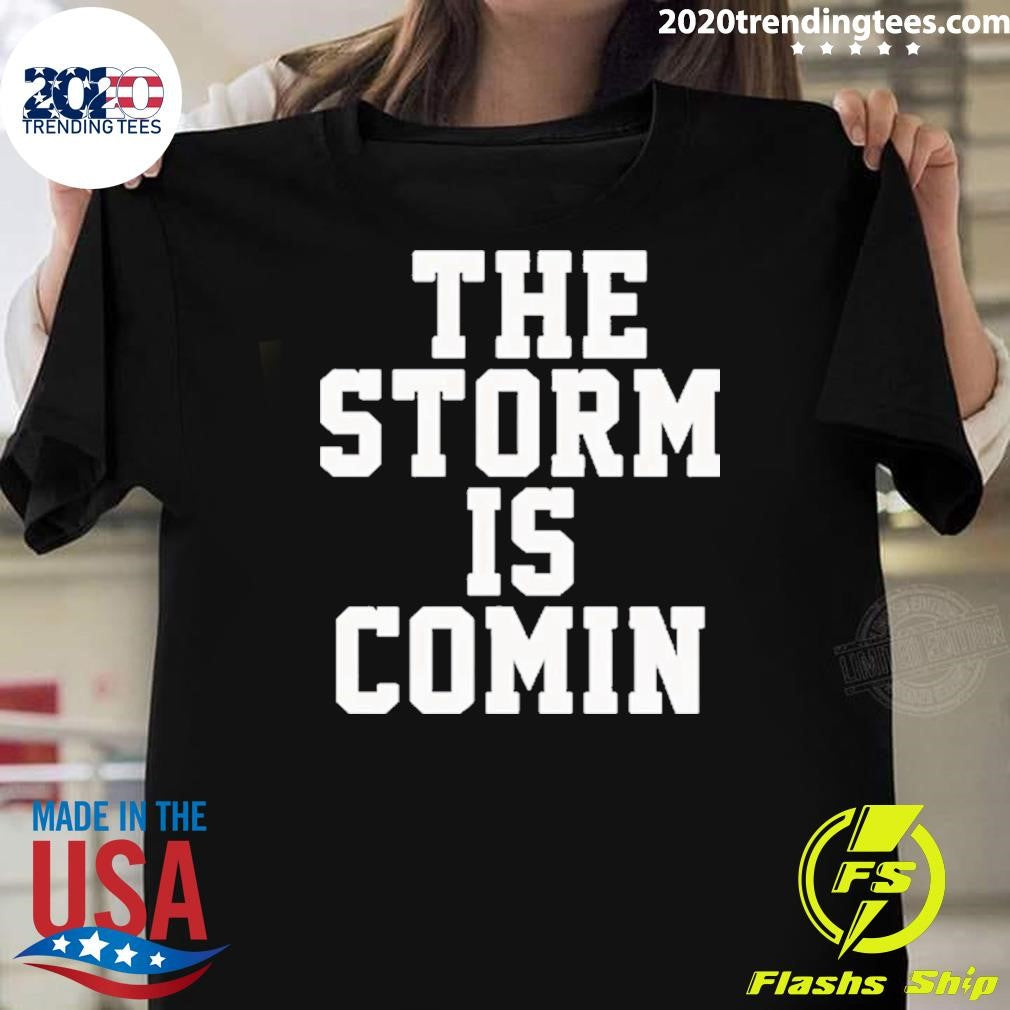 Original john The Storm Is Comin - Adult & Kids T-Shirts, Sweatshirts & Hoodies apparel design preview 1