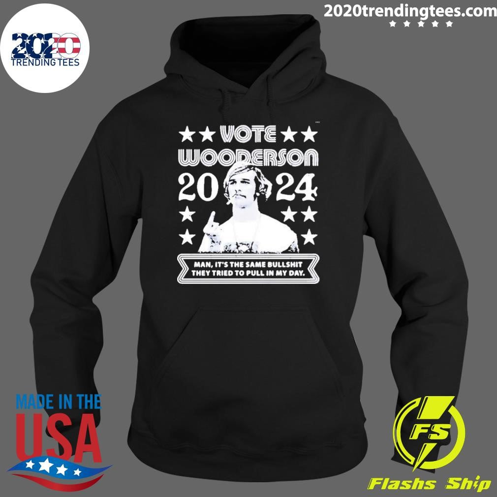 Original wooderson 2024 Phony Campaign - Adult & Kids T-Shirts, Sweatshirts & Hoodies apparel design preview 2