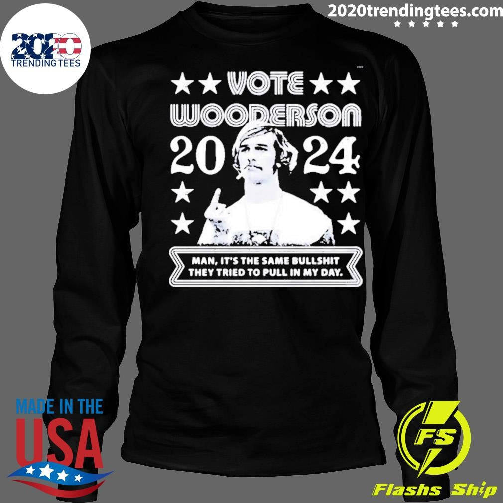 Original wooderson 2024 Phony Campaign - Adult & Kids T-Shirts, Sweatshirts & Hoodies apparel design preview 4