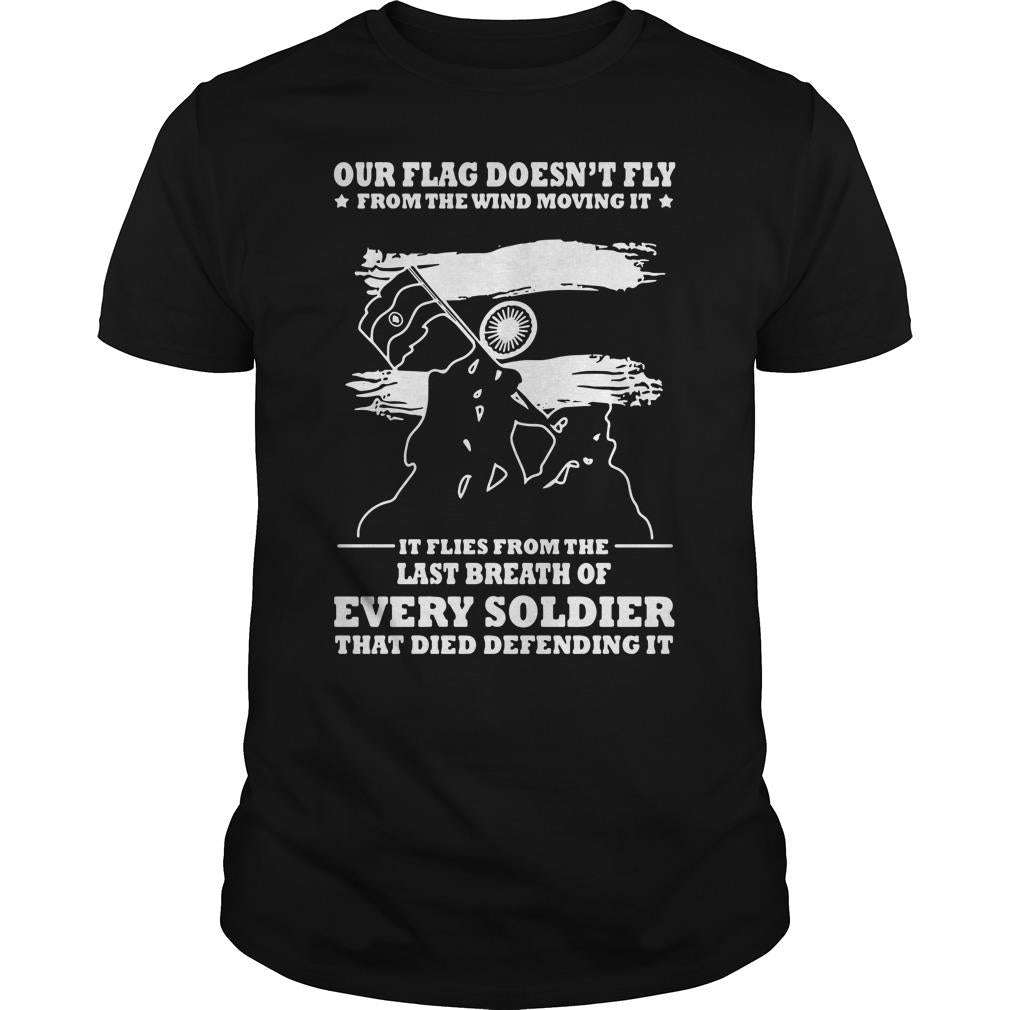 Our Flag Doesn't Fly From The Wind Moving It - Adult & Kids T-Shirts, Sweatshirts & Hoodies apparel design preview 1