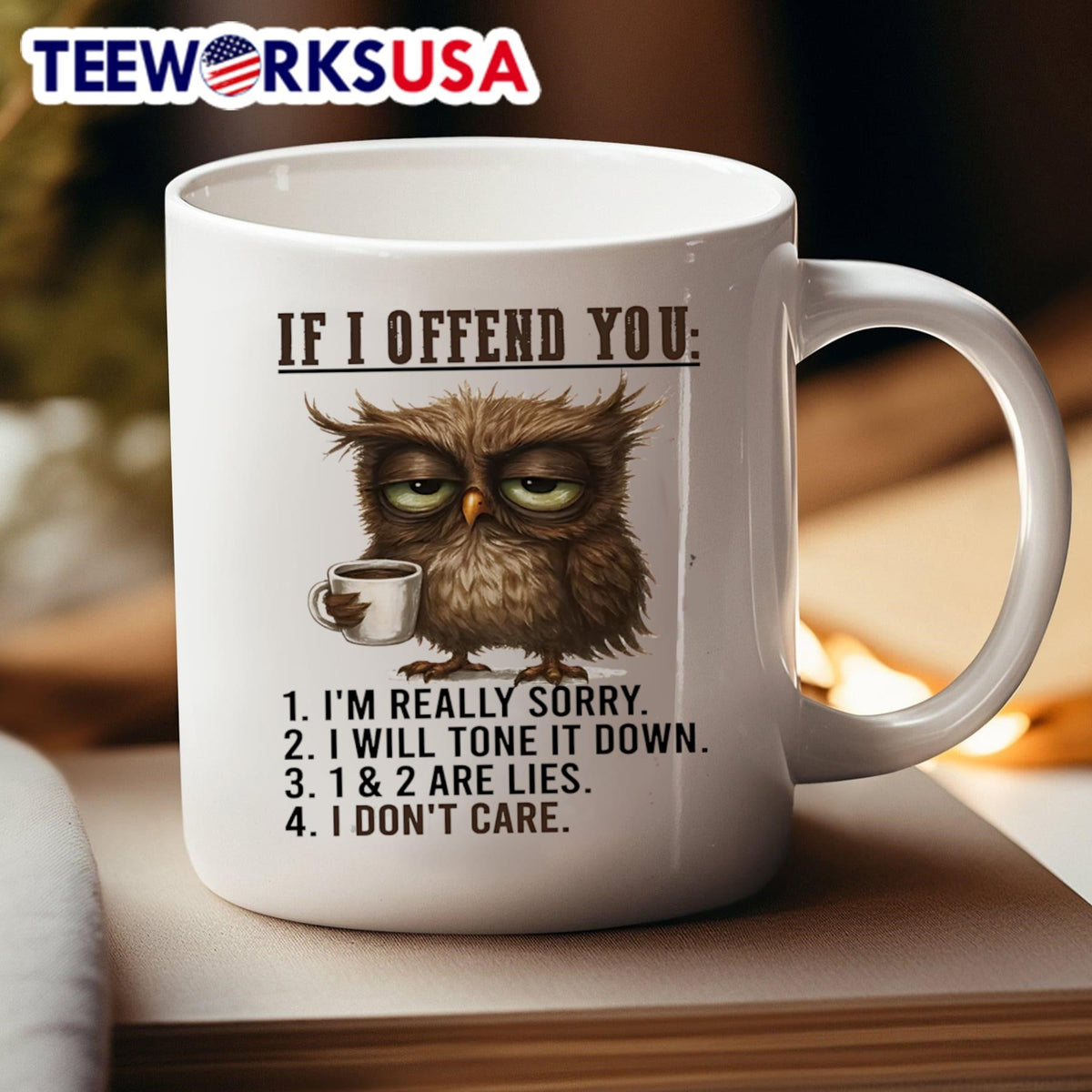 Owl if I offend you 1 I'm really sorry 2 will tone it - Adult & Kids T-Shirts, Sweatshirts & Hoodies apparel design preview 4