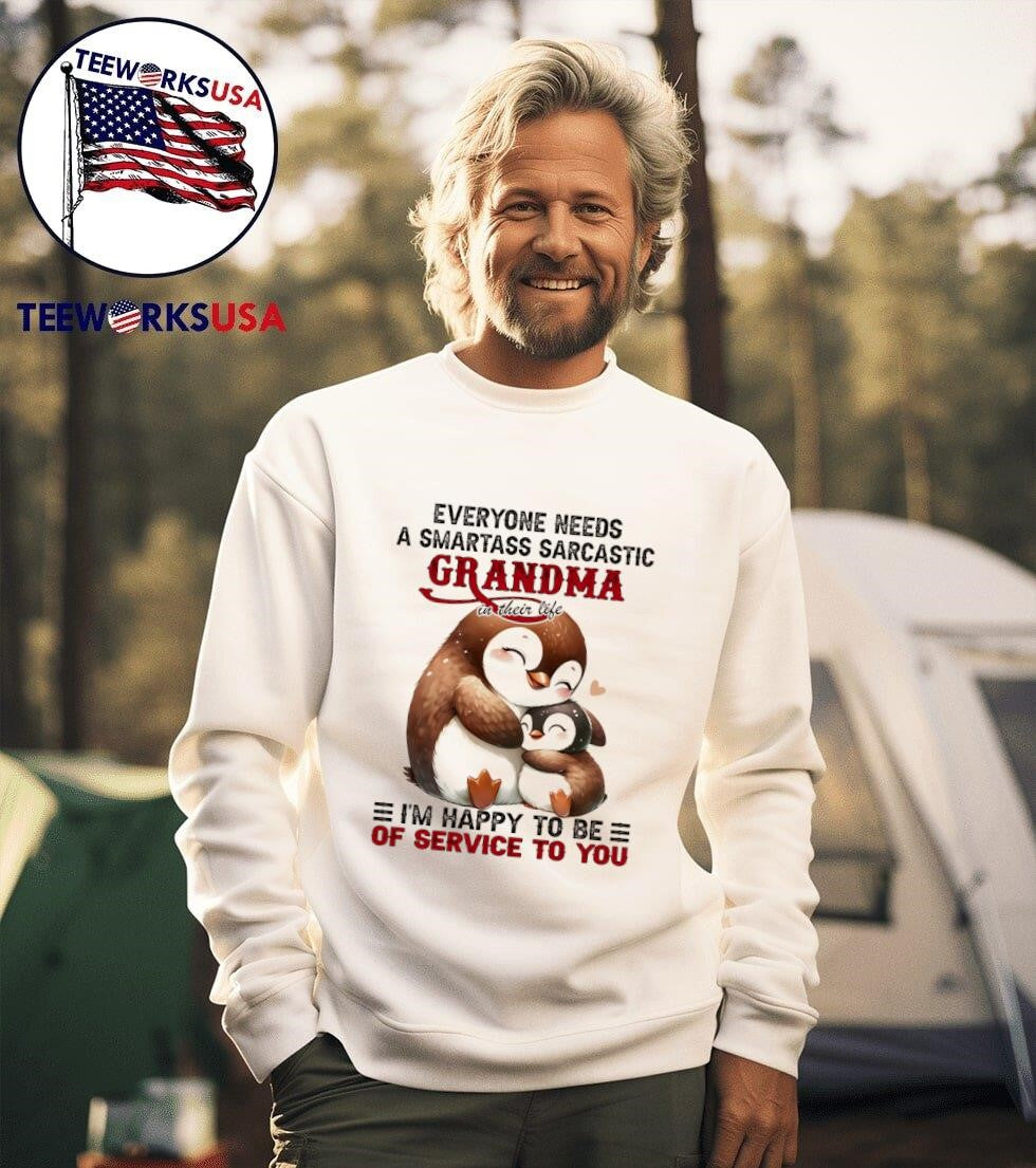 Penguin everyone needs a smartass sarcastic grandma - Adult & Kids T-Shirts, Sweatshirts & Hoodies apparel design preview 3