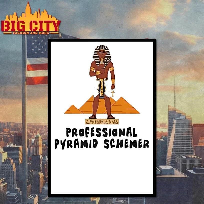 Pharaoh Professional Pyramid Schemer - Adult & Kids T-Shirts, Sweatshirts & Hoodies apparel design preview 4